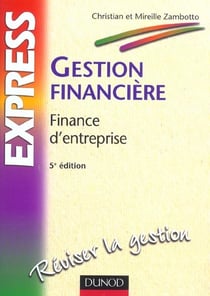 Gestion financiere - finance d'entreprise - 5e edition