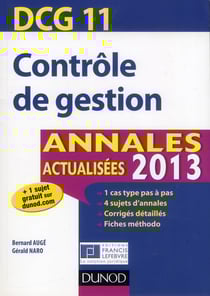 DCG 11 - contrôle de gestion - annales actualisées (édition 2013)