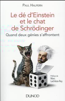 Le dé d'einstein et le chat de schrödinger