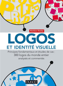 Logos et identité visuelle - principes fondamentaux et études de cas