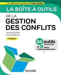 La boîte à outils : de la gestion des conflits