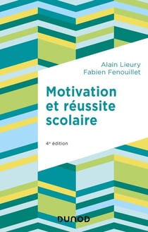 Motivation et réussite scolaire (4e édition)
