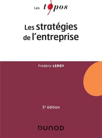 Les stratégies de l'entreprise (5e édition)