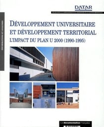 Développements universitaire et développement territorial - l'impact du plan u 2000 (1990-1995)