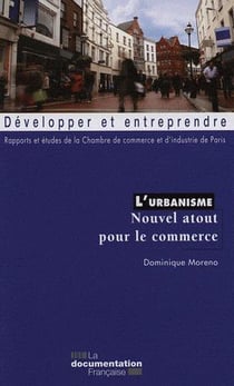 L'urbanisme, nouvel atout pour un commerce compétitif