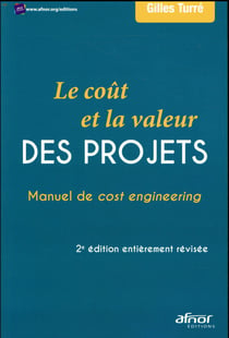 Le coût et la valeur des projets