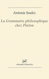 La grammaire philosophique chez Platon