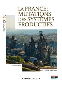 La France - mutations des systèmes productifs