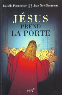 Jesus prend la porte