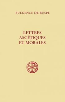 SC 487 Lettres ascétiques et morales