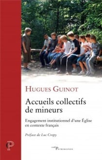 Accueil collectif des mineurs : Engagement institutionnel d'une Église en contexte français