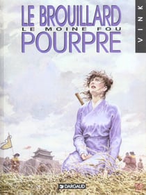 Le moine fou Tome 3 : le brouillard pourpre
