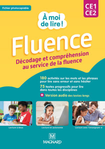 À moi de lire ! CE1/CE2 - Fluence (2024) - Fichier à photocopier : Décodage et compréhension au servide de la fluence - Guide avec fiches à photocopier