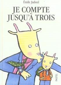 Je compte jusqu a trois