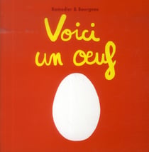 Voici un oeuf