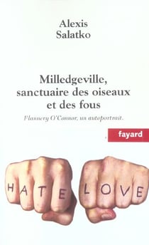 Milledgeville, sanctuaire des oiseaux et des fous
