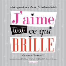 J'aime tout ce qui brille