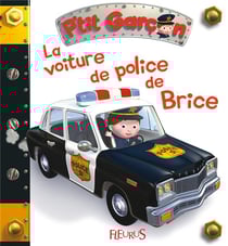 P'tit Garçon : la voiture de police de Brice
