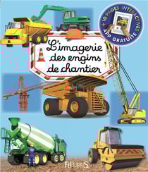 L'imagerie des engins de chantier