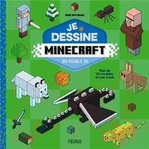 Je dessine Minecraft - en pixels 3D - non officiel