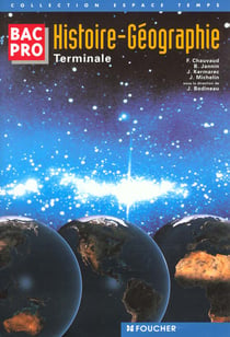 Histoire geographie bac pro terminale - tertiaires et industriels