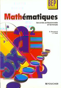 Mathematiques bep tertiaires - 2e professionnelle et terminale
