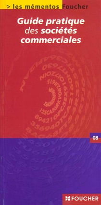 Guide pratique des societes commerciales