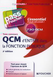 Pass'foucher - qcm d'entrée dans la fonction publique - tous concours (2e édition)