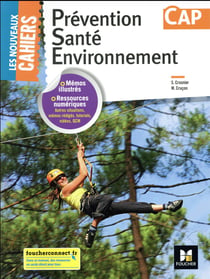 Les nouveaux cahiers : prévention santé environnement (PSE) - CAP - manuel de l'élève (édition 2018)