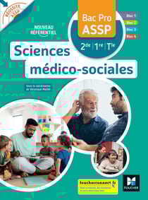 Réussite ASSP : sciences médico-sociales - 2de, 1re, terminale bac pro ASSP - livre élève