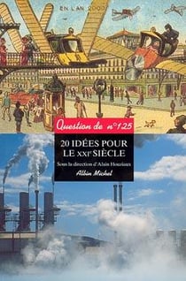 20 idées pour le XXIe siècle