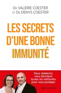 Les secrets d'une bonne immunité