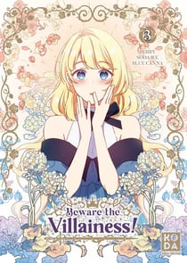 Beware the Villainess ! Tome 3