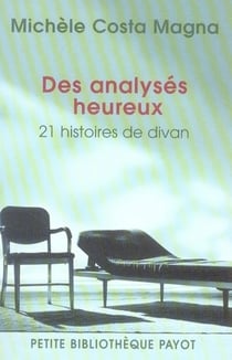 Des analysés heureux