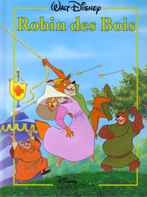 Robin des Bois, DISNEY CLASSIQUE