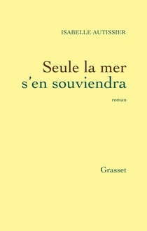 Seule la mer
