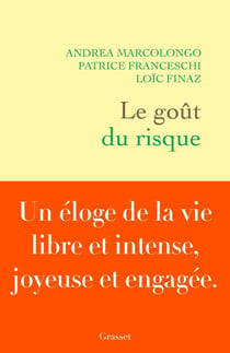 Le goût du risque