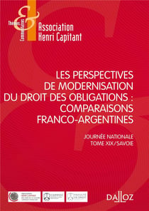 Les perspectives de modernisation du droit des obligations - comparaisons franco-ibériques