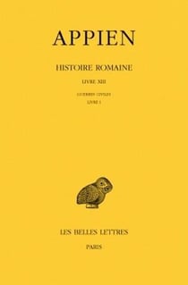 Histoire romaine Tome 8 - guerres civiles
