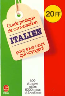 Guide pratique de conversation francais/italien