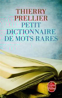 Petit dictionnaire de mots rares