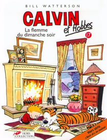 Calvin et Hobbes Tome 17 : la flemme du dimanche soir