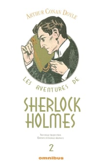 Les aventures de Sherlock Holmes Tome 2