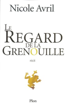Le regard de la grenouille