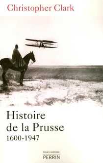 Histoire de la Prusse 1600-1947