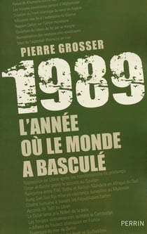 1989 - l'année où le monde a basculé
