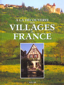 A la decouverte des villages de france