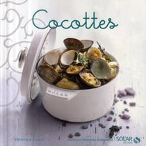 Cocottes - nouvelles variations gourmandes