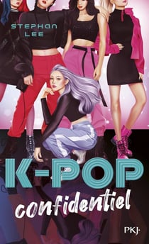 K-pop Tome 1 : confidentiel