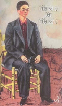 Lettres - frida kahlo par frida kahlo
